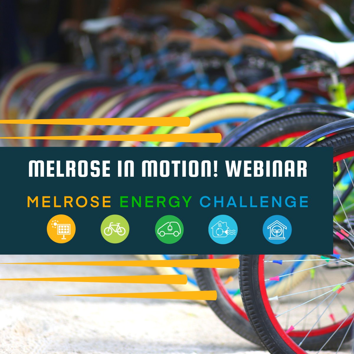 Melrose Energy Challenge: Melrose in Motion Webinar